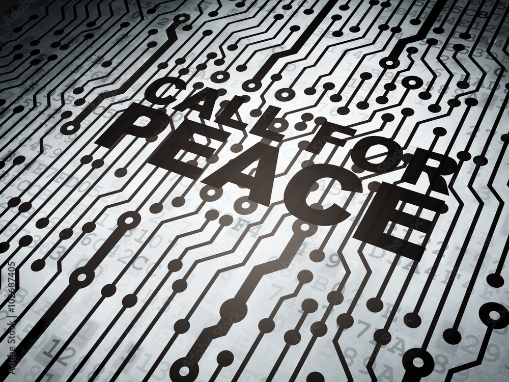 Political concept: circuit board with Call For Peace Political concept: circuit board with Call For Peace