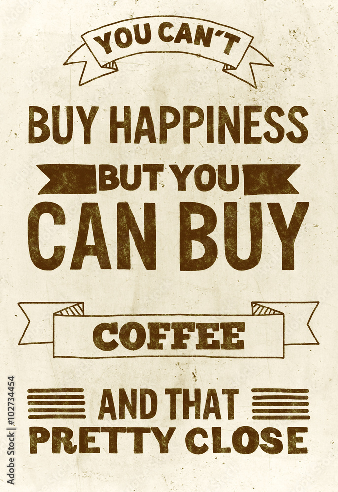 Fototapeta premium Hand drawn poster with quote about coffee