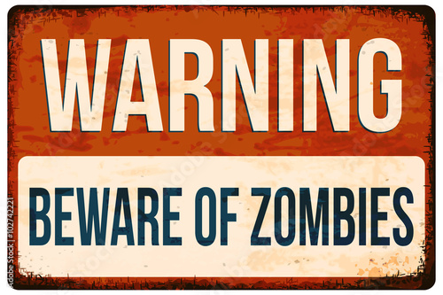 Halloween warning sign. Beware of zombies! Vector illustration, eps10.