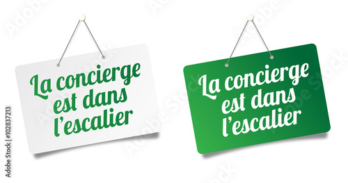 La concierge est dans l'escalier