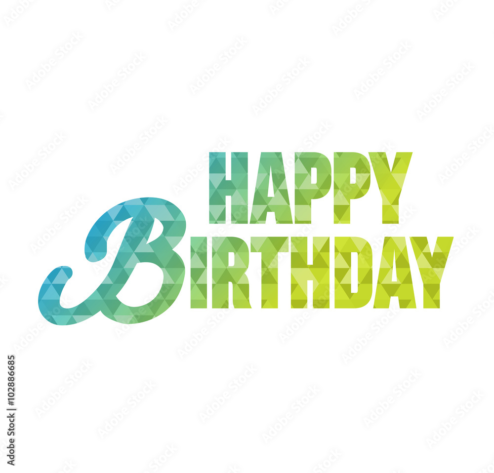 triangle shape happy birthday text pattern triangle shape happy birthday text pattern
