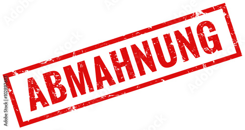 Abmahnung Stempel rot grunge