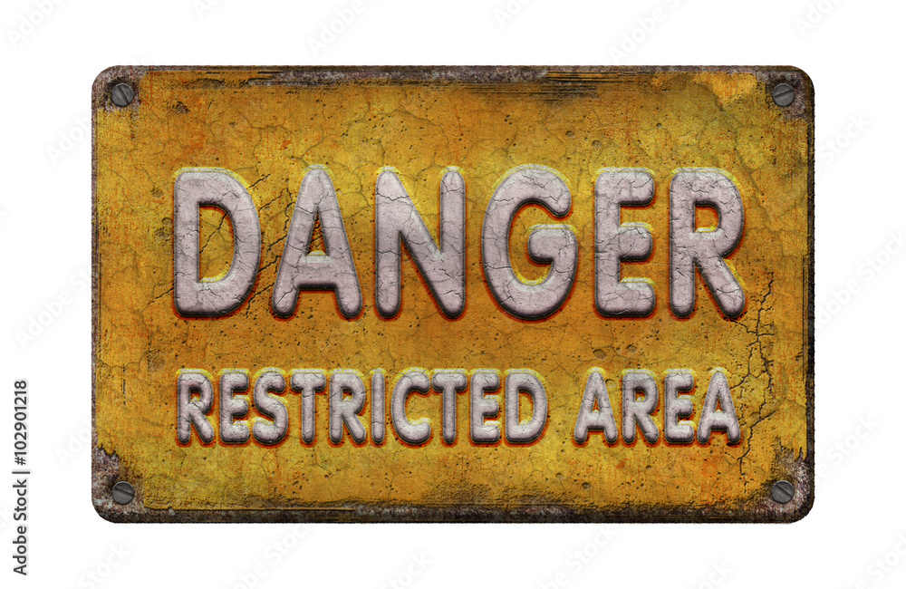 Danger - Restricted Area - Emaille - Blechschild Vintage
