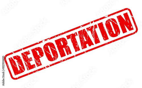 DEPORTATION red stamp text