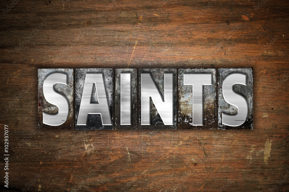 Fototapeta premium Saints Concept Metal Letterpress Type