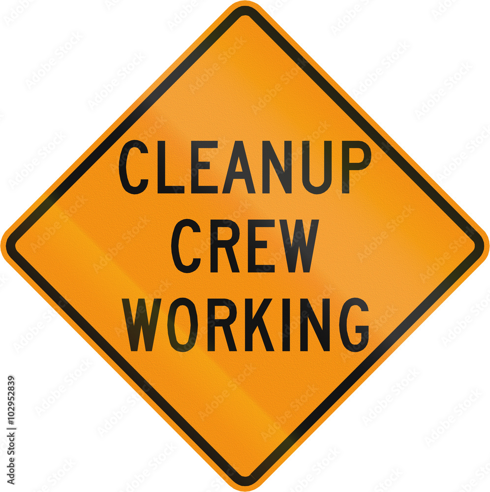 Road sign used in the US state of Virginia - Cleanup crew working