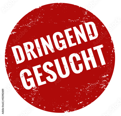 Dringend gesucht Stempel rot grunge