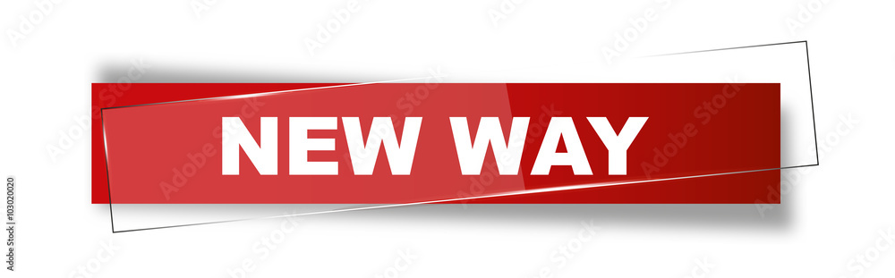Fototapeta premium Button | Schild | New way