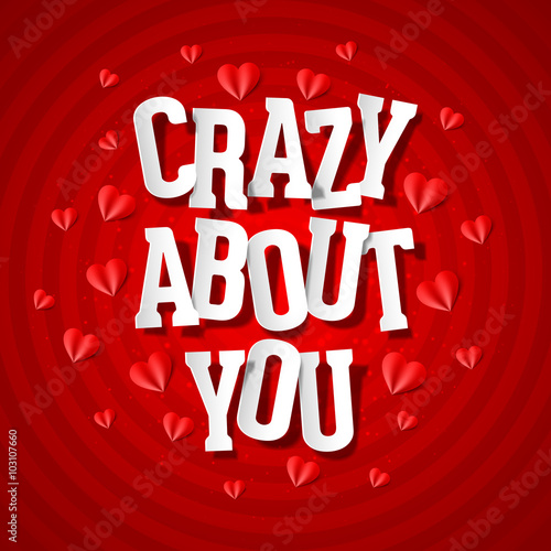 Crazy about you, Valentines...