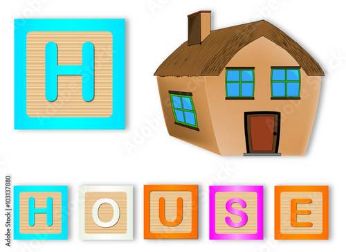 H Is For House
