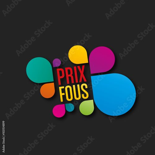 prix fous