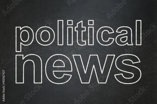 News concept: Political News on chalkboard background