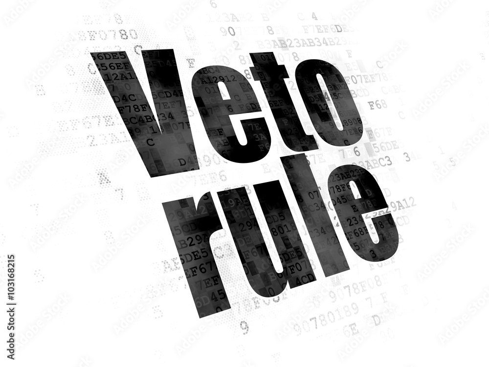 Political concept: Veto Rule on Digital background Political concept: Veto Rule on Digital background