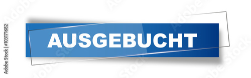 Button | Schild | Ausgebucht
