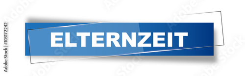Button | Schild | Elternzeit