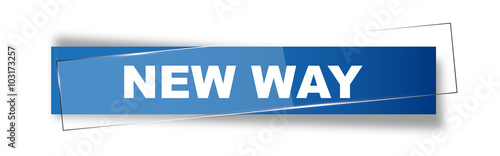 Button | Schild | New way