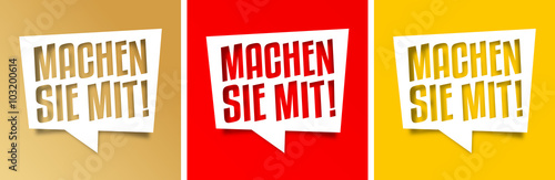 Machen Sie mit !