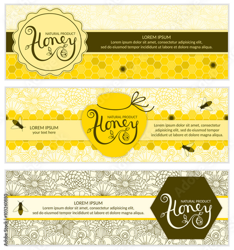 Honey banners.