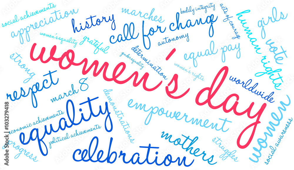 Women's Day word cloud on a white background. Women's Day word cloud on a white background.