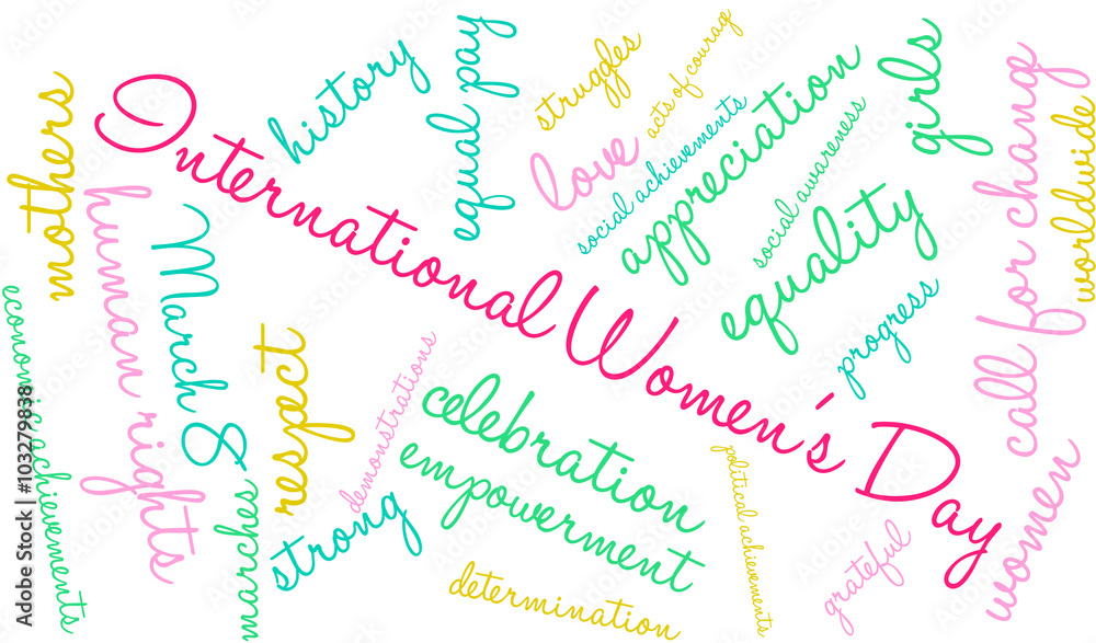 International Women's Day word cloud on a white background. International Women's Day word cloud on a white background.