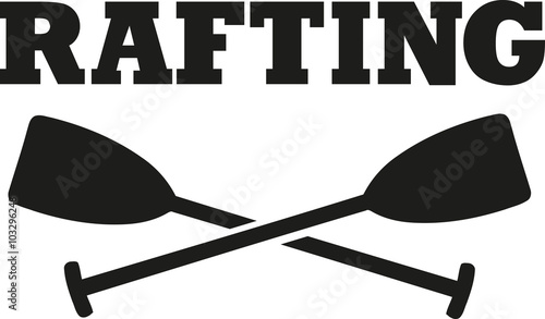 Rafting with crossed paddles