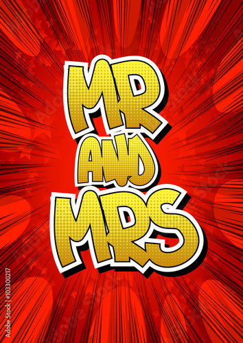 Fototapeta Mr And Mrs - Comic book style word.