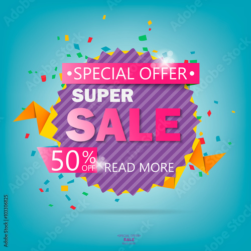Super Sale paper banner. Sale background. Big sale. Sale tag. Sale poster. Sale vector. Super Sale and special offer. 50  off. Vector illustration.