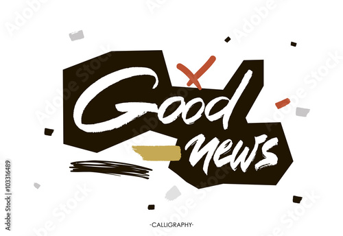 Good news. Vector white ink calligraphy for cards, prints and social media content, trendy design. Positive quote, lettering on white  background.