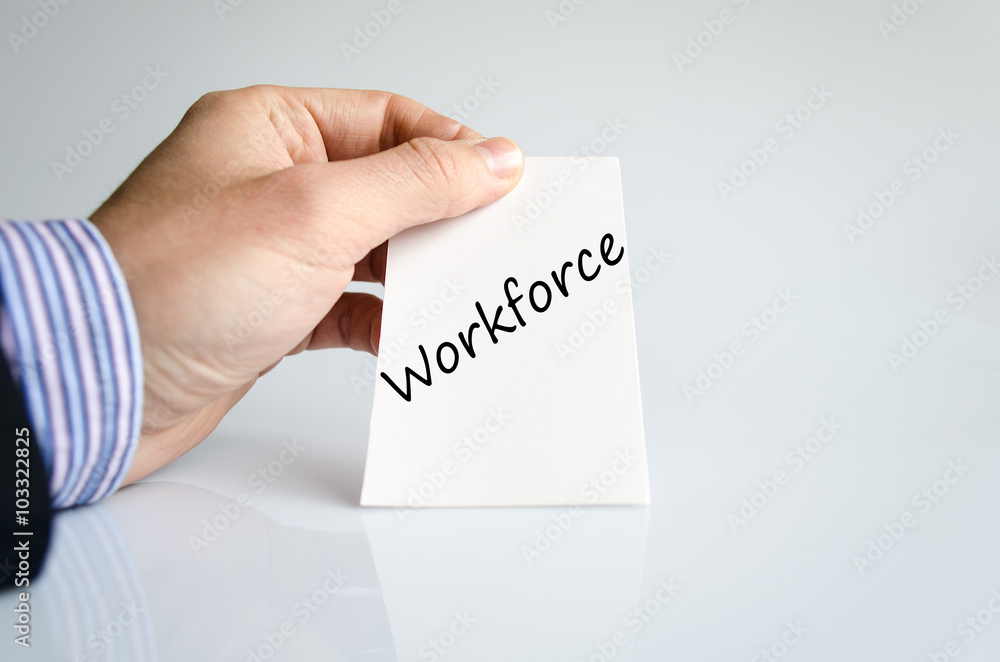 Workforce text concept Workforce text concept