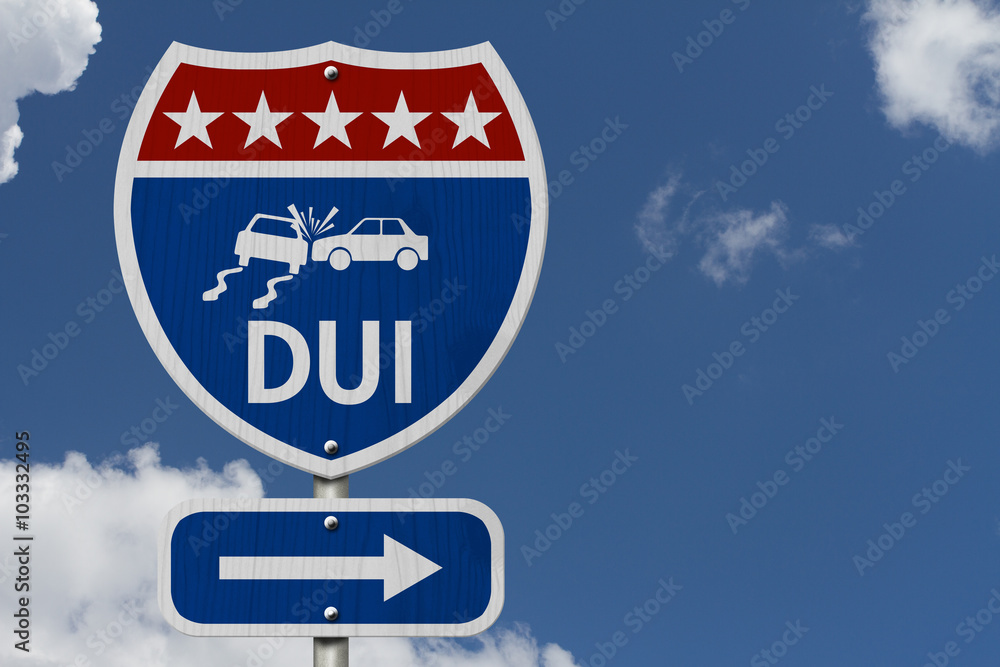 American DUI Highway Road Sign American DUI Highway Road Sign