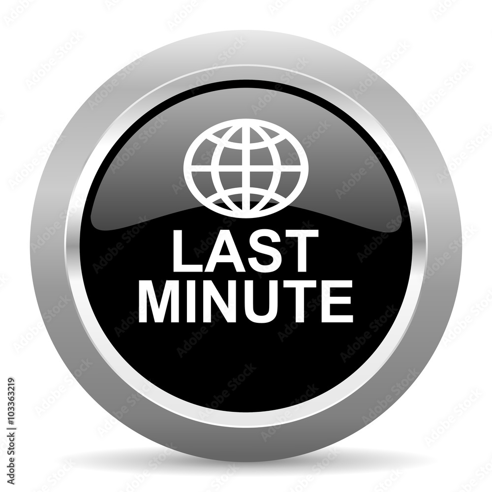 last minute black metallic chrome web circle glossy icon last minute black metallic chrome web circle glossy icon