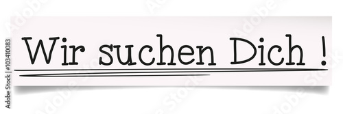 Wir Suchen Dich 