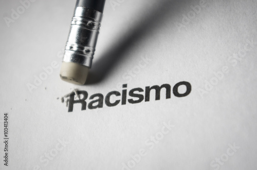 Racismo borrado. Borrar el racismo de nuestra sociedad. Educación. photo