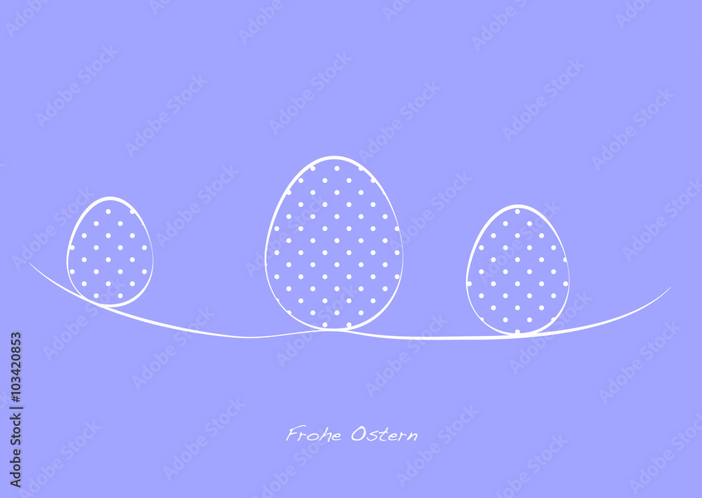 Ostereier - Frohe Ostern
