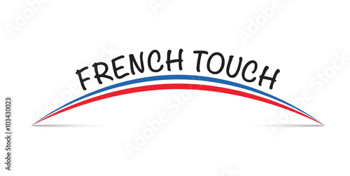 French touch-courbe tricolore
