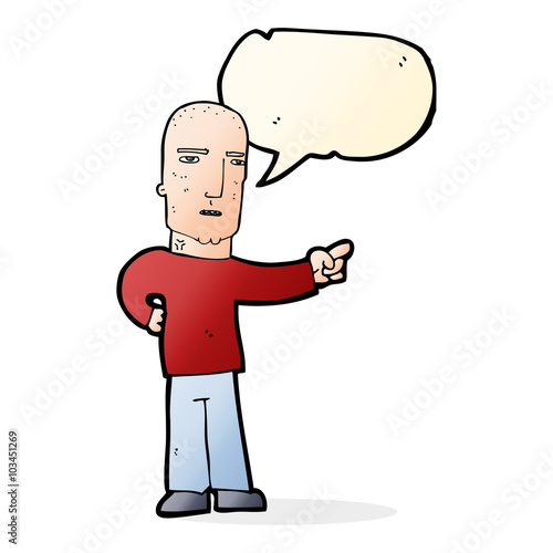 cartoon tough guy pointing with speech bubble
