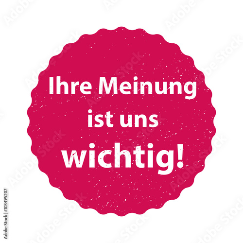 Ihre Meinung ist uns wichtig!
