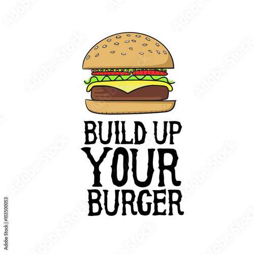 Build up your burger
