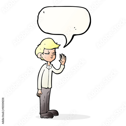 cartoon arrogant boy with speech bubble
