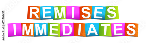 remises immédiates couleurs
