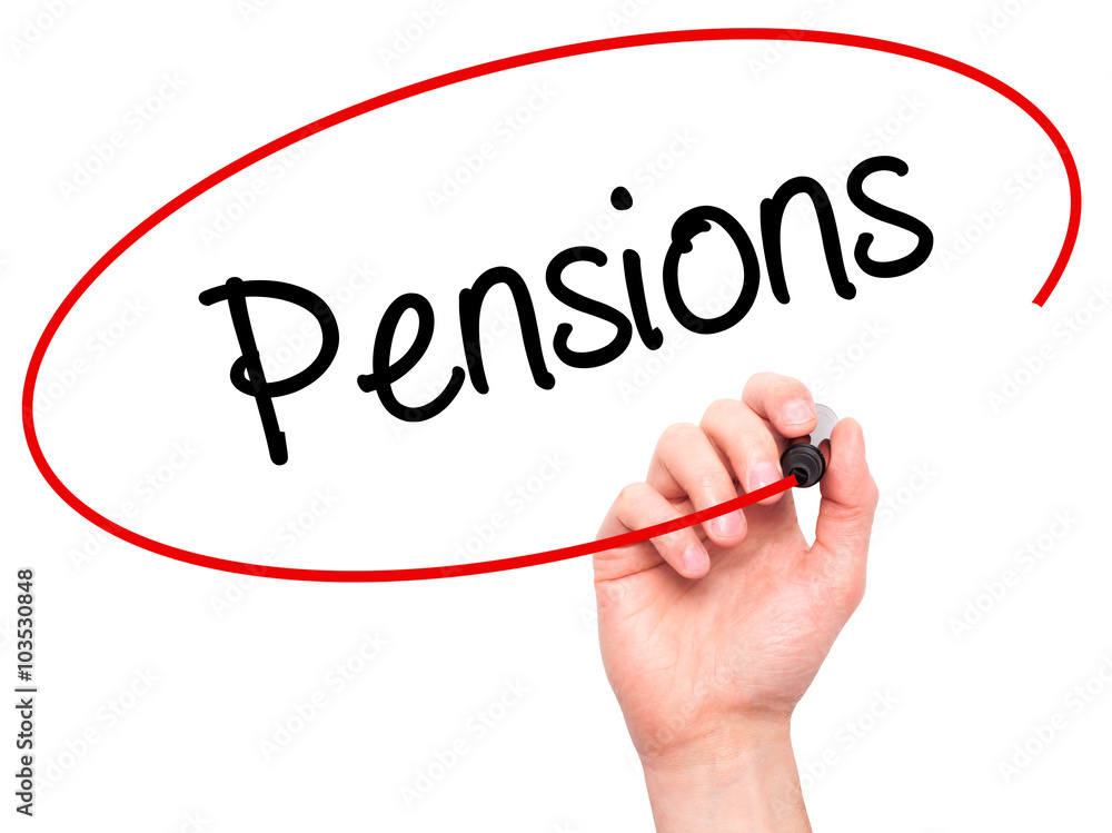 Man Hand writing Pensions with black marker on visual screen Man Hand writing Pensions with black marker on visual screen