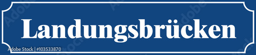 Straßenschild Landungsbrücken in Hamburg