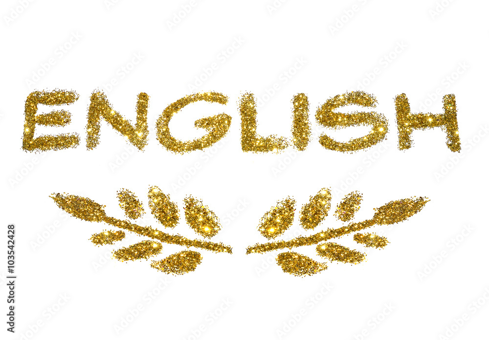 Word English and two twigs with leaves of golden glitter on white background Word English and two twigs with leaves of golden glitter on white background