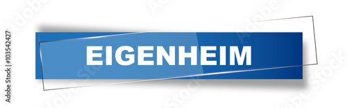 Button | Schild | Eigenheim