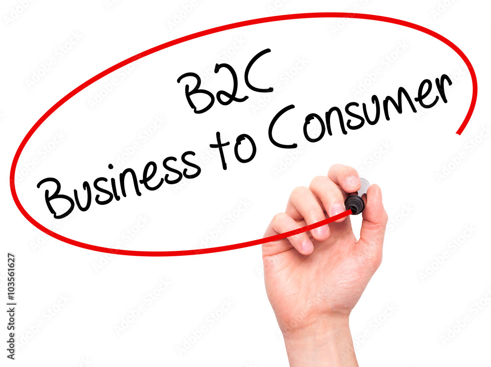Man Hand writing B2C Business to Consumer with black marker on v Man Hand writing B2C Business to Consumer with black marker on v