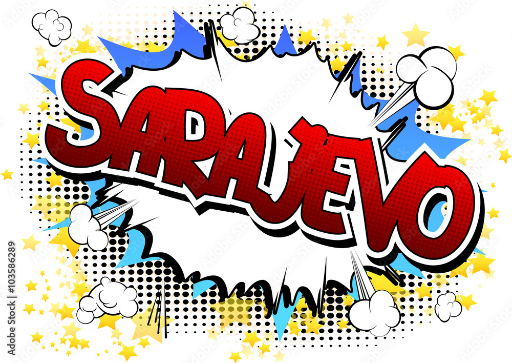 Sarajevo - Comic book style word. Sarajevo - Comic book style word.