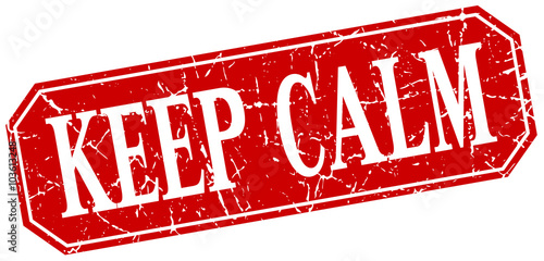 keep calm red square vintage grunge isolated sign