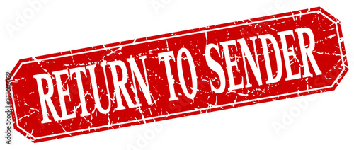 return to sender red square vintage grunge isolated sign