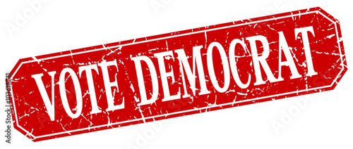 vote democrat red square vintage grunge isolated sign