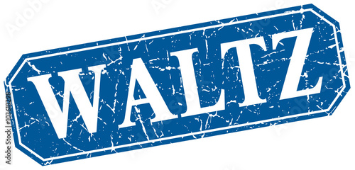 waltz blue square vintage grunge isolated sign